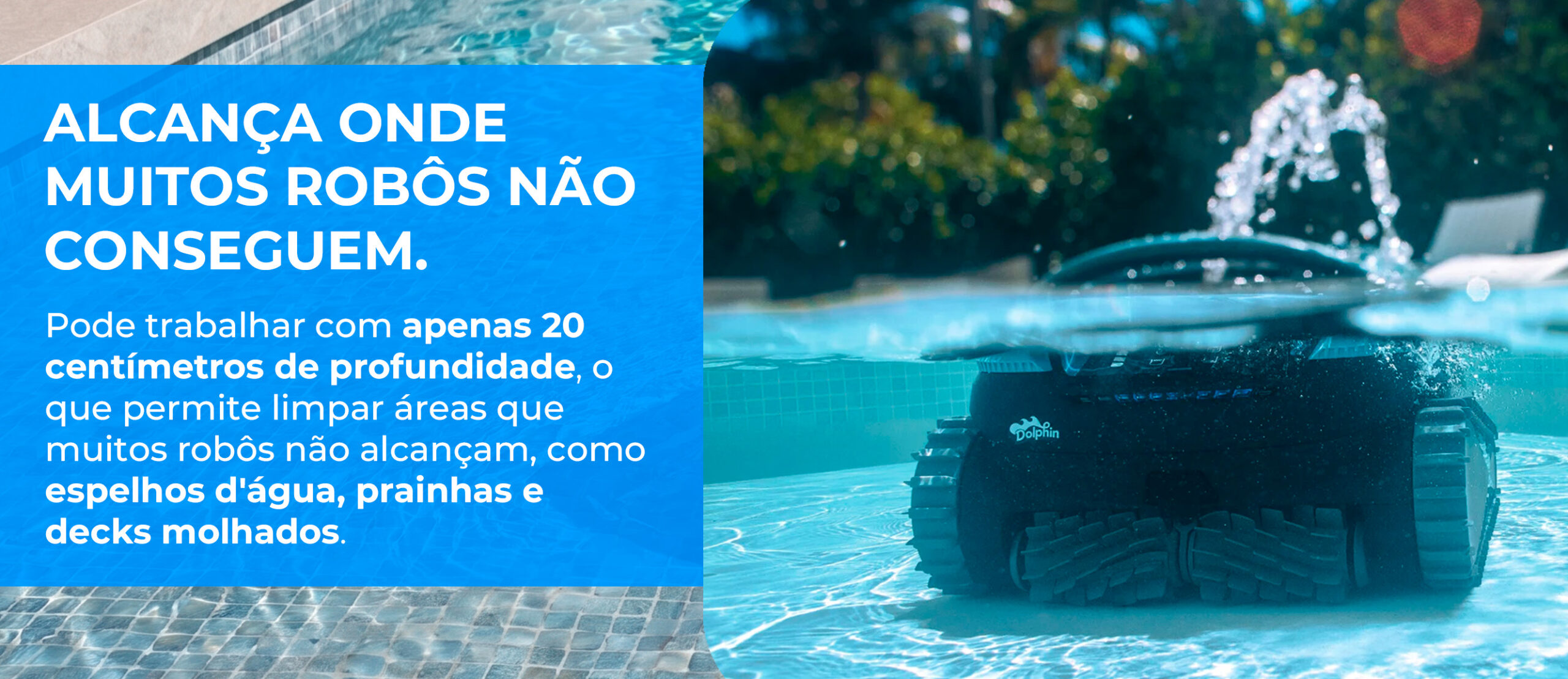 Rob� EON - limpeza em 20 cm de profundidade